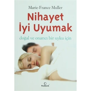 Nihayet İyi Uyumak