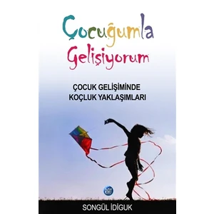 Çocuğumla Gelişiyorum