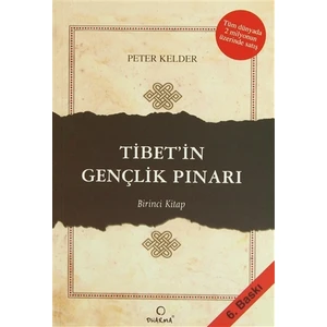 Tibet’in Gençlik Pınarı 1. Kitap