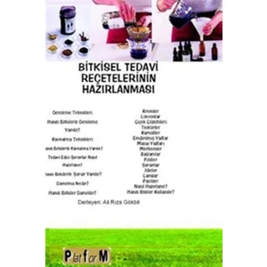 Bitkisel Tedavi Reçetelerinin Hazırlanması