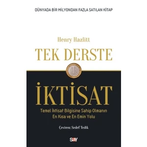 Tek Derste İktisat - Henry Hazlitt