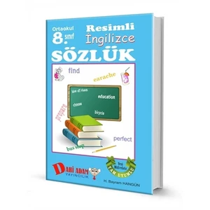 Ortaokul 8. Sınıf Resimli İngilizce Sözlük - H. Bayram Hangün