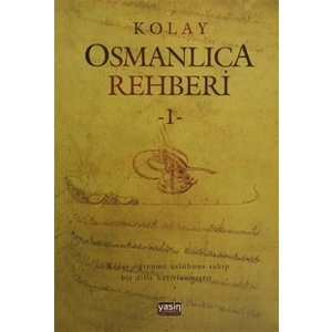 Kolay Osmanlıca Metinleri - 1