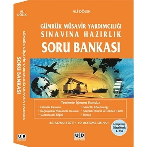 Gümrük Müşavir Yardımcılığı Sınavına Hazırlık Soru Bankası