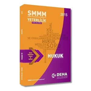 Deha Yayınları 2015 SMMM Yeterlilik Konu Anlatımlı Hukuk