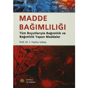 Madde Bağımlılığı - Tayfun Uzbay