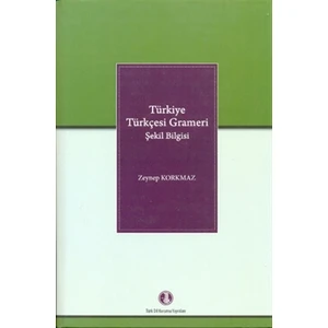 Türk Dil Kurumu Yayınları Türkiye Türkçesi Grameri Şekil Bilgisi