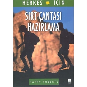Herkes İçin Sırt Çantası Hazırlama