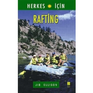 Herkes İçin  Rafting