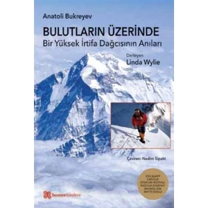 Bulutların Üzerinde - Anatoli Bukreyev