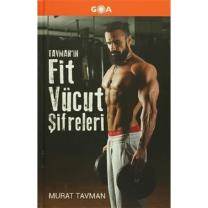 Tavman'In Fit Vücut Şifreleri - Murat Tavman