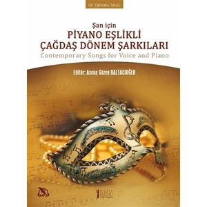 Şan İçin Piyano Eşlikli Çağdaş Dönem Şarkıları