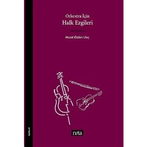 Orkestra İçin Halk Ezgileri
