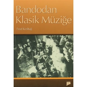 Bandodan Klasik Müziğe