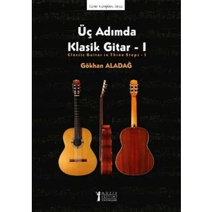 Üç Adımda Klasik Gitar - 1