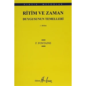 Ritim ve Zaman Duygusunun Temelleri 1 - F. Fontaine