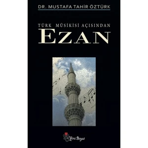 Türk Musikisi Açısından Ezan