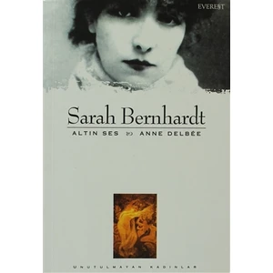 Sarah Bernhardt Altın Ses