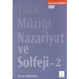 Türk Müziği Nazariyat ve Solfeji - 2