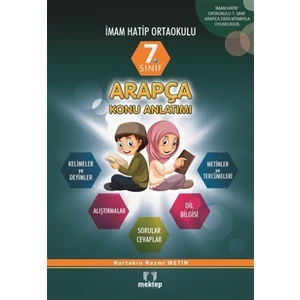 7. Sınıf İmam Hatip Ortaokulu Arapça Konu Anlatımlı - Nurtekin Nazmi Metin