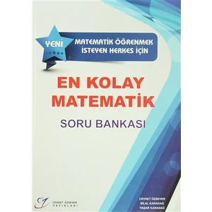 Matematik Öğrenmek İsteyen Herkes İçin En Kolay Matematik Soru Bankası