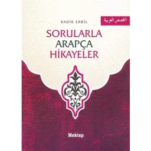 Sorularla Arapça Hikayeler
