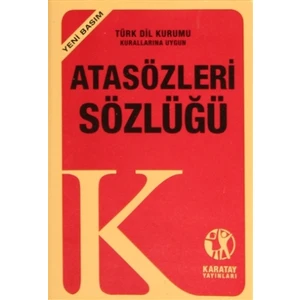 Karatay Yayınları Atasözleri ve Deyimler Sözlüğü (Yeni Basım)