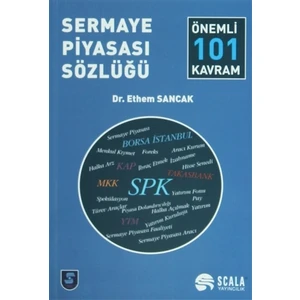 Sermaye Piyasası Sözlüğü - Önemli 101 Kavram