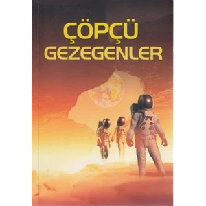 Çöpçü Gezegenler