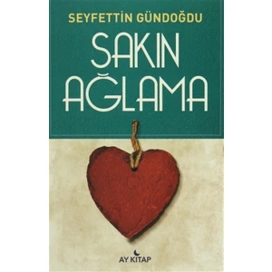 Sakın Ağlama