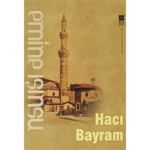 Hacı Bayram - Emine Işınsu