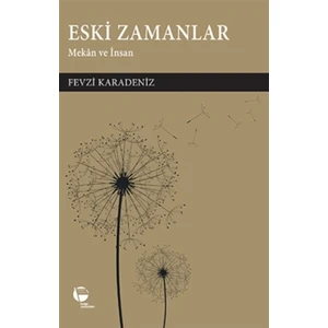 Eski Zamanlar