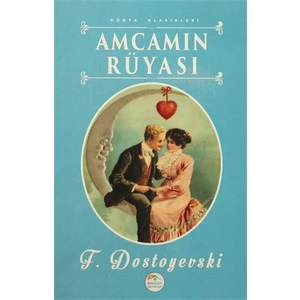 Amcamın Rüyası