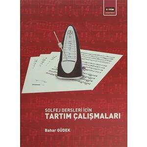 Solfej Dersleri İçin Tartım Çalışmaları