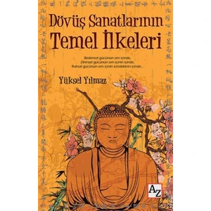 Dövüş Sanatlarının Temel İlkeleri
