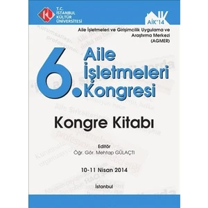6. Aile İşletmeleri Kongresi