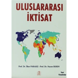 Uluslararası İktisat - İlker Parasız