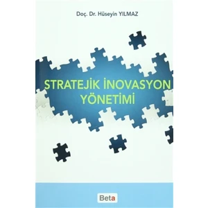 Stratejik İnovasyon Yönetimi