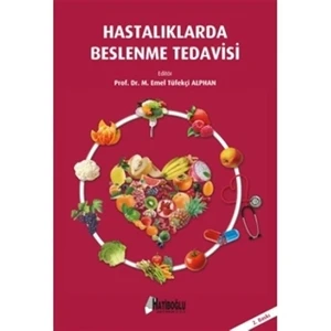 Hastalıklarda Beslenme Tedavisi