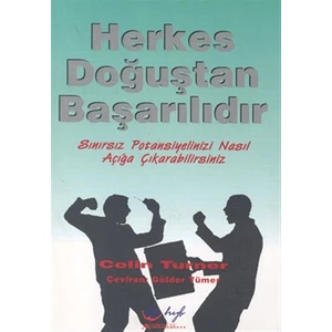 Herkes Doğuştan Başarılıdır