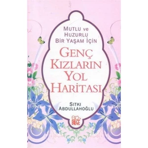Genç Kızların Yol Haritası