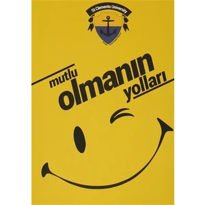 Mutlu Olmanın Yolları