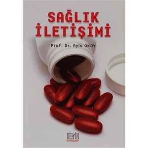 Sağlık İletişimi - Ayla Okay