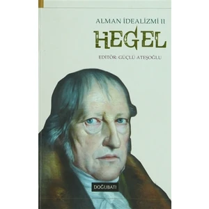Alman İdealizmi 2: Hegel