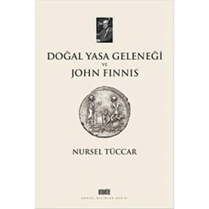 Doğal Yasa Geleneği ve John Finnis