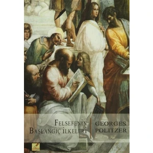 Felsefenin Başlangıç İlkeleri