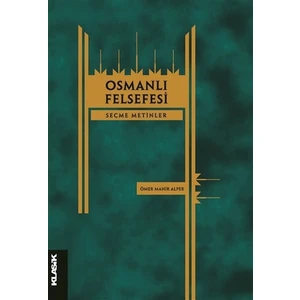 Osmanlı Felsefesi-Seçme Metinler
