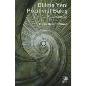 Bilime Yeni Pozitivist Bakış