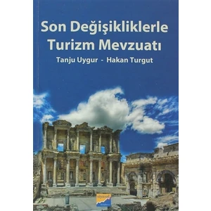 Son Değişikliklerle Turizm Mevzuatı