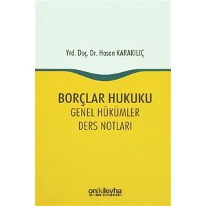 Borçlar Hukuku Genel Hükümler Ders Notları